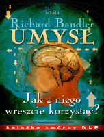 Umys�. Jak z niego wreszcie korzysta�?