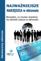 Najwa�niejsze narz�dzia w ebiznesie