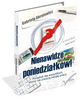 Nienawidz� poniedzia�k�w!